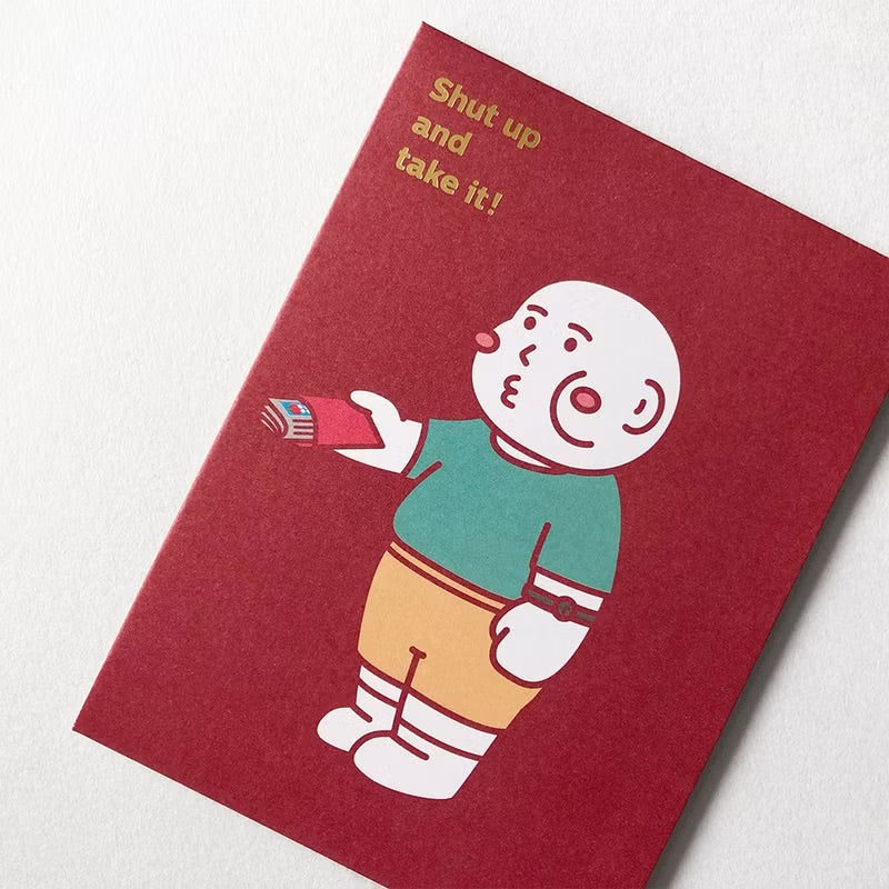Shut up & take it 毒撚 人情燙金利是封/ 紅封包